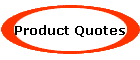 Product Quotes
